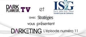 Darketing - Episode Numéro 11 - Le guide de l'influence