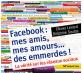 Facebook, mes amis, mes amours... des emmerdes !